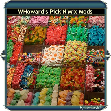 Pick'N'Mix Mods